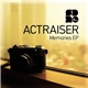 Actraiser - Memories EP