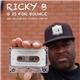 Ricky B - B Is For Bounce: New Orleans Rap Classics 1994-95