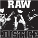 Raw Justice - We Don't Need Your Friends Ep