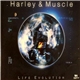 Harley & Muscle - Life Evolution