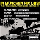 Various - In München Nix Los! The 7 Inch Compilation Series Volume #4