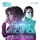 Mischa Daniels Featuring Sharon Doorson - Can't Live Without You