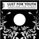 Lust For Youth - Chasing The Light