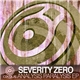 Severity Zero - Analysis Paralysis EP