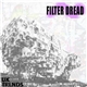 Filter Dread - Hidden Grime