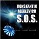 Konstantin Alexeevich - S.O.S.