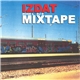 Huge L & DJ D - Izdat Mixtape