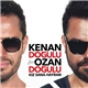 Kenan Doğulu Feat Ozan Doğulu - Kız Sana Hayran