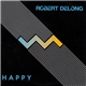 Robert DeLong - Happy