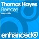 Thomas Hayes - Release