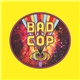 Bad Cop - Chicago Lady