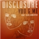 Disclosure Feat. Eliza Doolittle - You & Me