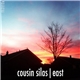 Cousin Silas - East