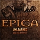 Epica - Unleashed