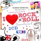 Various - I Love Rock'n'Roll