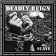 Deadly Reign - Slave