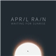 April Rain - Waiting For Sunrise